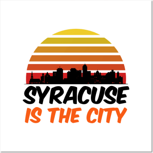 Syracuse is the city Retro Sunset City Skyline Souvenir Gift Posters and Art